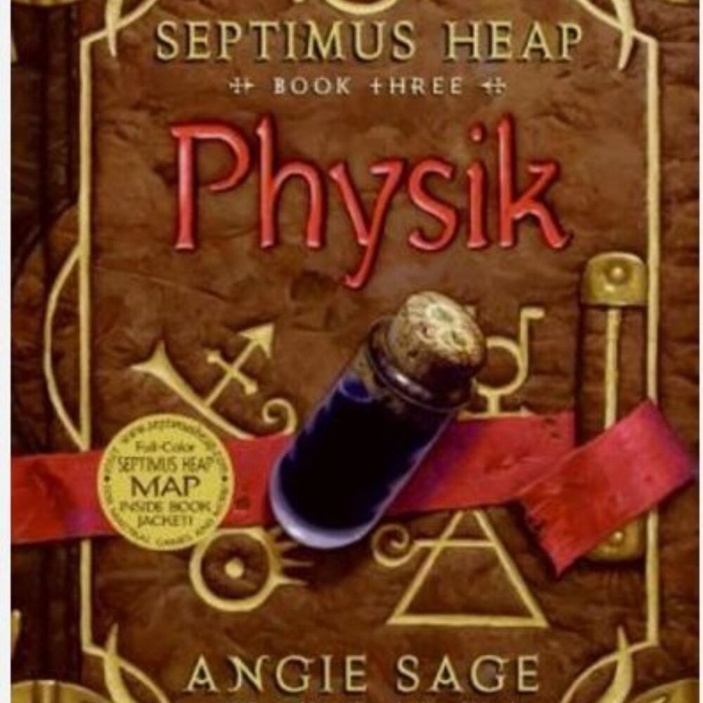 Septimus Heap Book Three Physik by Angie Sage Hardcover book with Jacket